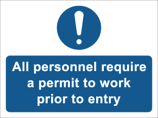 All personnel require a permit to work prior to entry
