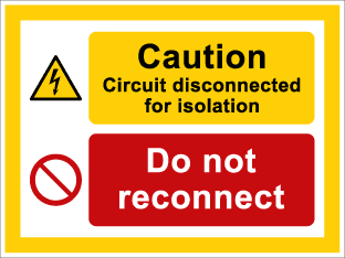 Caution Circuit disconnected for isolation, Do not reconnect-TSC2139W