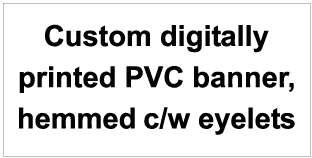 Custom Digitally Printed PVC Banner