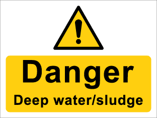 Danger Deep water / sludge