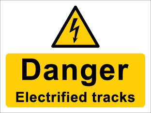 Danger Electrified tracks