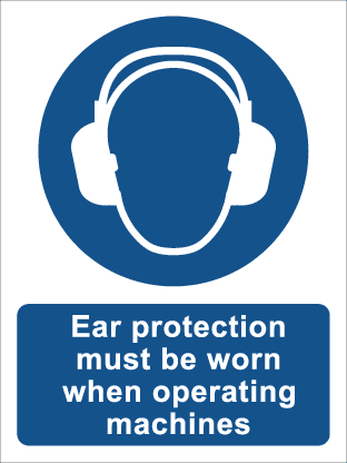 Ear protection must be worn when operating machines