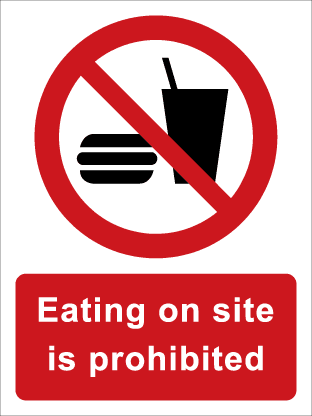 Eating on site is prohibited