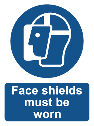 Face shields must be worn