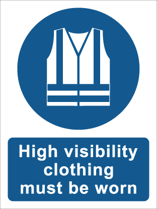 High visibility clothing must be worn