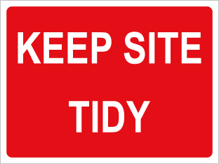 Keep site tidy