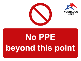 No PPE Beyond this point-TSC4011SL