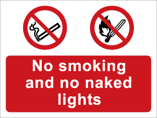 No smoking No naked lights