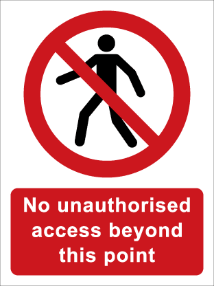 No unauthorised access beyond this point