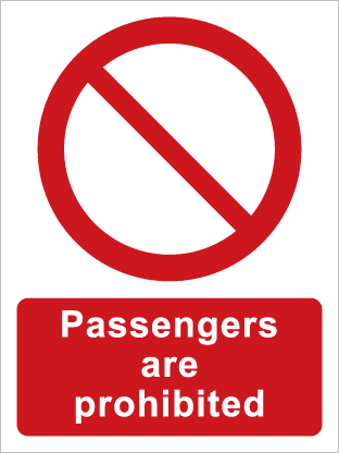 Passengers are prohibited
