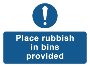 Place rubbish in bins provided