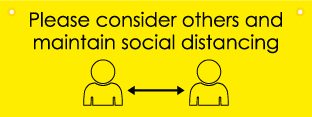 Please consider others and maintain social distancing hanging sign