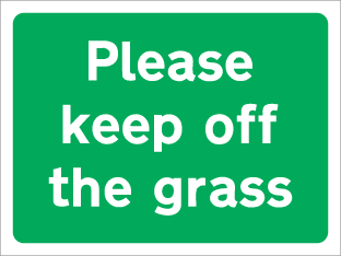 Please keep off the grass