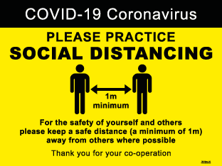 Please practice social distancing (1m) For the safety of yourself and others (400mm x 300mm plastic)
