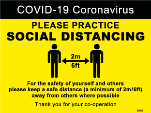 Please practice social distancing (2m) For the safety of yourself and others (400mm x 300mm plastic)