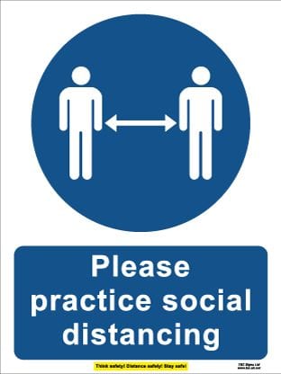 Please practice social distancing (300mm x 400mm plastic)