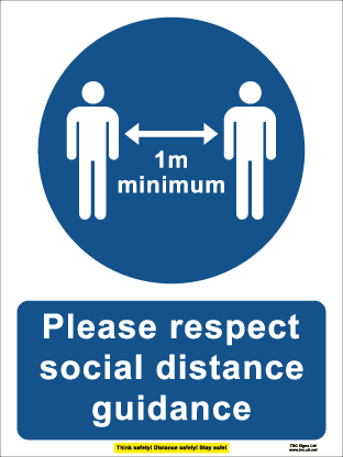 Please respect social distance guidance (1m minimum) (300mm x 400mm plastic)