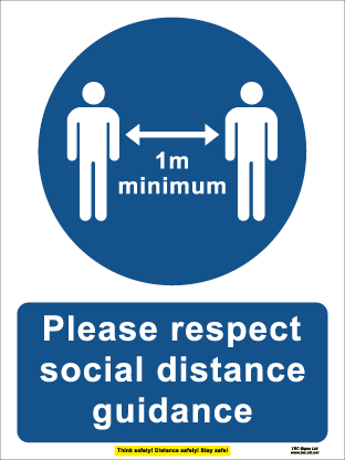 Please respect social distance guidance (1m minimum) (450mm x 600mm plastic)