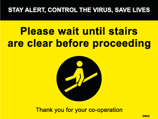 Please wait until stairs are clear before proceeding