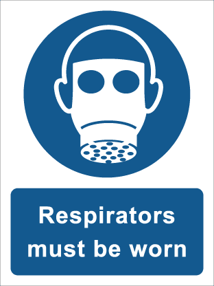 Respirators must be worn