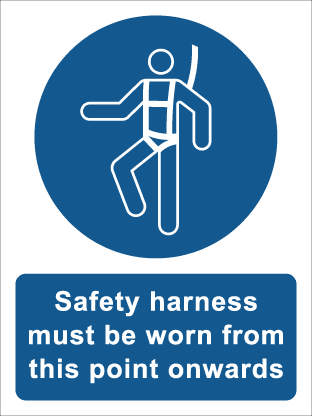 Safety harness must be worn from this point onwards