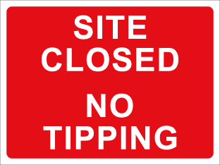 Site closed no tipping