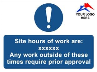 Mandatory sign to show construction site working hours