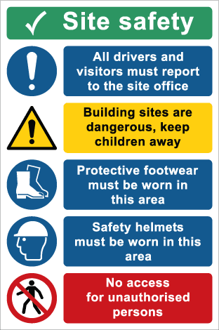 Site safety // All drivers // Building sites are // This is a hard hat // No access