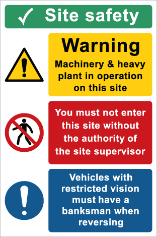 Site safety // Warning Machinery // You must not enter // Vehicles with restricted.....