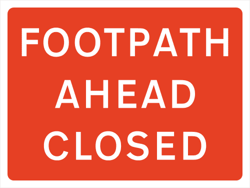 road works sign for footpath closed