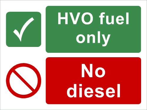 HVO fuel only on a green background and no diesel as a prohibition