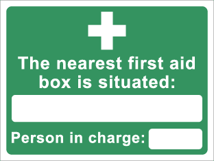 The nearest first aid box is situated: Person in charge: