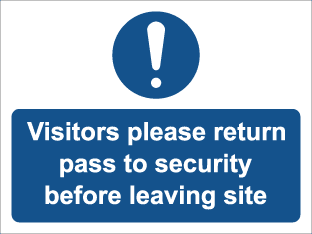 Visitors please return pass to security before leaving site