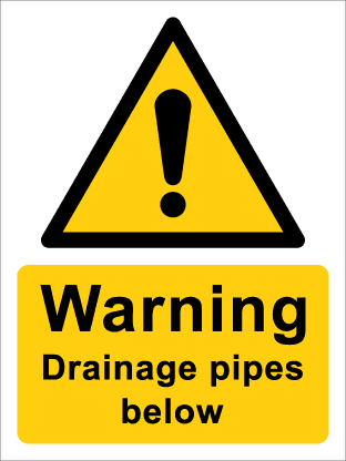 Warning Drainage pipes below