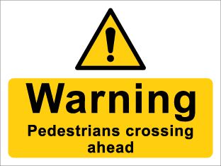 Warning Pedestrians crossing ahead