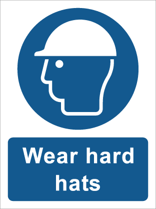 Wear hard hats