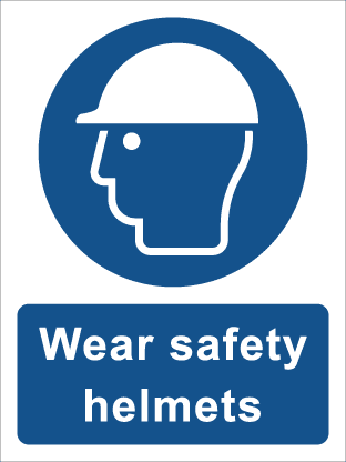 Wear safety helmets