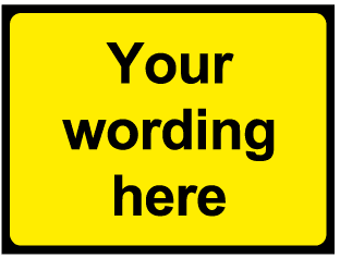 Yellow and Black Custom Worded Reflective Sign